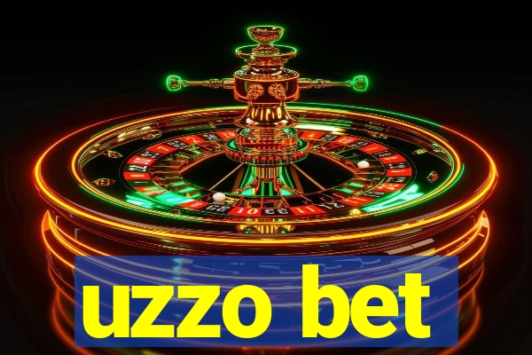 uzzo bet